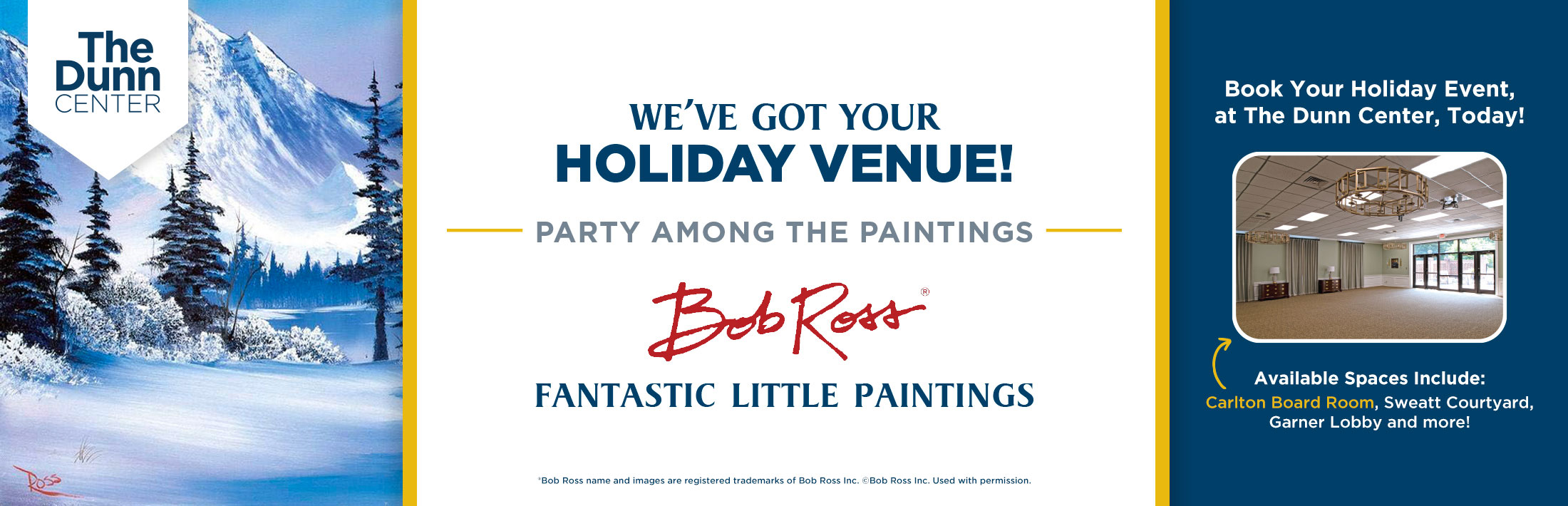 bob ross holiday event rental